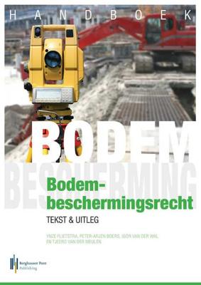 Handboek bodembeschermingsrecht - Igor van der Wal - Paperback (9789491073915)