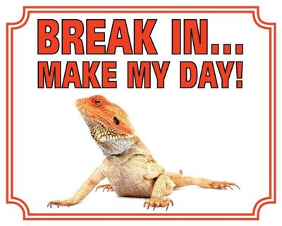 Baardagaam Waakbord - Break in Make my Day Baardagaam Waakbord - Break in Make my Day