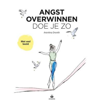 Angst overwinnen doe je zo (Paperback)