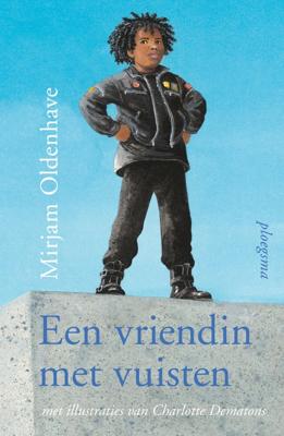Een vriendin met vuisten - Mirjam Oldenhave - ebook