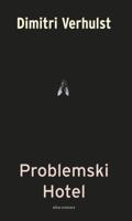 Problemski hotel - Dimitri Verhulst - eBook (9789025429478) - thumbnail