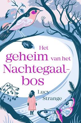 Het geheim van het Nachtegaalbos - Lucy Strange - Paperback (9789025767228)