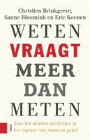 Weten vraagt meer dan meten - Christien Brinkgreve, Eric Koenen, Sanne Bloemink - ebook - thumbnail