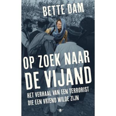 Op zoek naar de vijand - Bette Dam - Paperback (9789403144207)