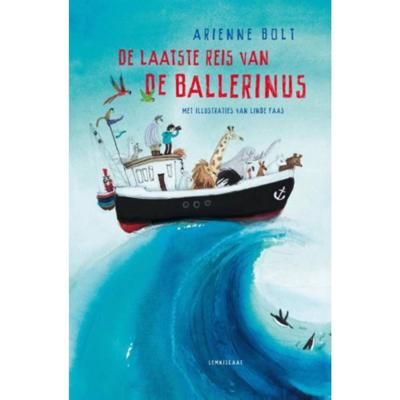 De laatste reis van de Ballerinus - Arienne Bolt - Hardcover (9789047707752)