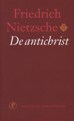De antichrist - Friedrich Nietzsche - ebook