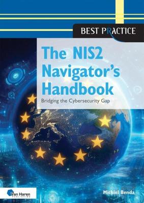 The NIS2 Navigator´s Handbook - Michiel Benda - ebook