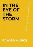 In the eye of the storm - Ramiro Muñoz Carvajal - ebook - thumbnail