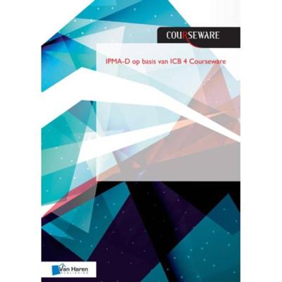 IPMA-D op basis van ICB 4 Courseware - Bert Hedeman - Paperback (9789401800907)