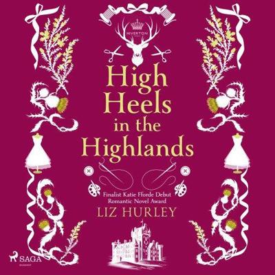 High Heels in the Highlands High Heels in the Highlands