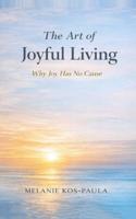 The Art of Joyful Living - Melanie Kos-Paula - ebook - thumbnail
