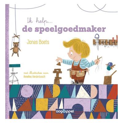 WPG Uitgevers Ik help.. de speelgoedmaker WPG Uitgevers Ik help.. de speelgoedmaker