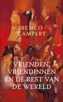 Vrienden, vriendinnen en de rest van de wereld - Remco Campert - ebook - thumbnail