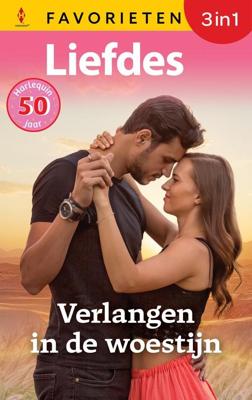 Verlangen in de woestijn - Sharon Kendrick, Lynn Raye Harris, Kim Lawrence - ebook