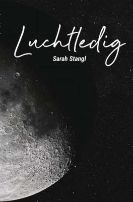 Sarah  Stangl Luchtledig