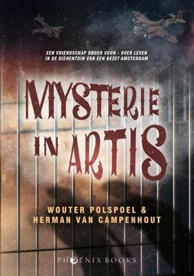 Mysterie in Artis - Wouter Polspoel, Herman Van Campenhout - ebook