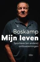 Boskamp. Mijn leven. Sportieve (en andere) ontboezemingen (Paperback) - thumbnail