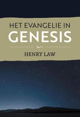 Het Evangelie in Genesis - Henry Law - ebook