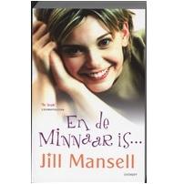 En de minnaar is? En de minnaar is?