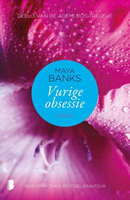 Vurige obsessie - Maya Banks - ebook