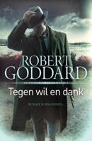 Tegen wil en dank - Robert Goddard - eBook (9789024567362) - thumbnail
