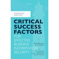 Critical success factors for effective business information security (Hardback) - thumbnail