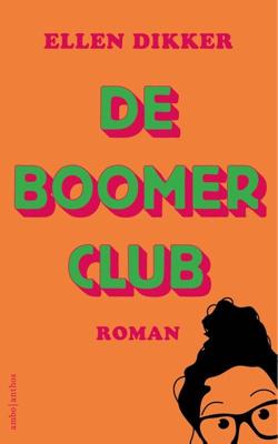 De boomerclub - Ellen Dikker - ebook