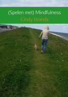 Cindy  Brands Spelen met mindfulness - thumbnail