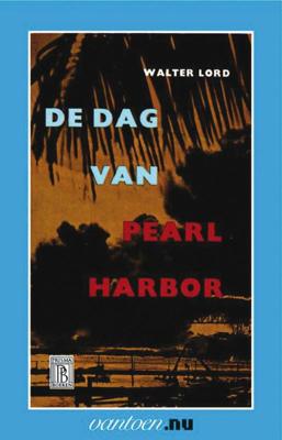 Dag van Pearl Harbor - W. Lord - Paperback (9789031505012)