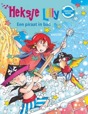 Kluitman Heksje lilly spookt erop los / een piraat in bad