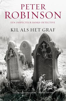 Kil als het graf - Peter Robinson - eBook (9789044961652)