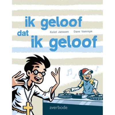 Ik geloof dat ik geloof - Kolet Janssen - Paperback (9789031726301)