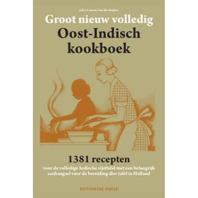 Groot nieuw volledig Oost-Indisch kookboek (Paperback) Groot nieuw volledig Oost-Indisch kookboek (Paperback)