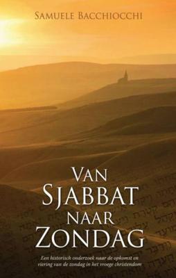 Van Sjabbat naar Zondag - Samuele Bacchiocchi - Paperback (9789075226539)