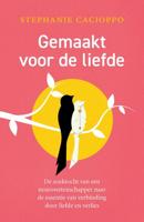 Gemaakt voor de liefde - Stephanie Cacioppo - ebook - thumbnail