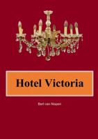 Hotel Victoria - Bert van Nispen - Paperback (9789464052459) - thumbnail