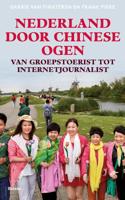 Nederland door Chinese ogen - Frank Pieke, Garrie van Pinxteren - eBook (9789460034121) - thumbnail