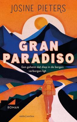 Gran Paradiso - Josine Pieters - ebook