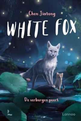 White Fox 4 - De verborgen poort - Chen Jiatong - ebook