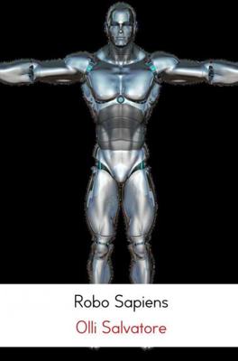 Olli  Salvatore Robo Sapiens