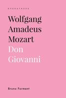 Wolfgang Amadeus Mozart. Don Giovanni - Bruno Forment - ebook - thumbnail