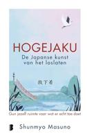 Hogejaku: de Japanse kunst van het loslaten - Shunmyo Masuno - ebook - thumbnail