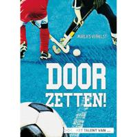 Doorzetten! - Marlies Verhelst - Hardcover (9789086965694) - thumbnail