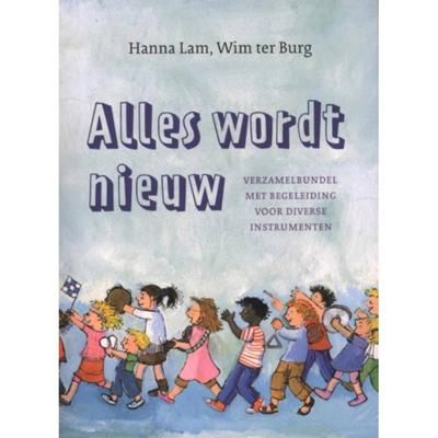 Alles wordt nieuw (Paperback)