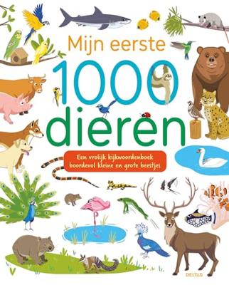 Boek Mijn Eerste 1000 Dieren