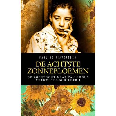 De achtste Zonnebloemen - Pauline Vijverberg - Paperback (9789089757692)