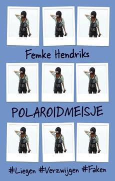 Polaroidmeisje - Femke Hendriks - ebook