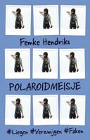 Polaroidmeisje - Femke Hendriks - ebook - thumbnail