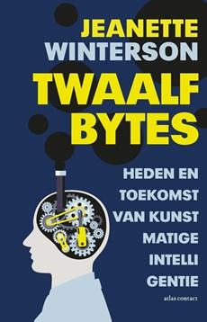 Twaalf bytes - Jeanette Winterson - ebook