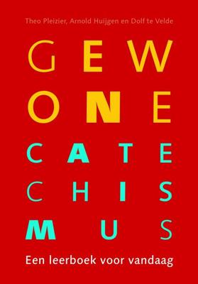 Gewone Catechismus (met toelichting) - Theo Pleizier - ebook